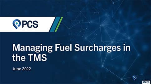 Managing Fuel Surcharges in the TMS Webinar Featured Image